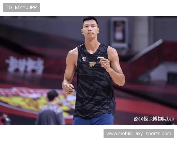 易建联坚持不懈逐梦篮球展现中国男篮精神力量与时代风采